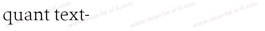 quant text字体转换